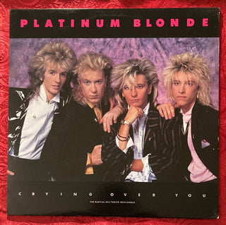 Platinum Blonde – Crying Over You Maxi-Single (VG) - schallplattenparadis
