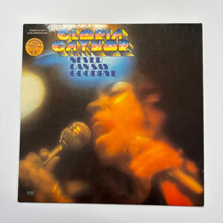 Gloria Gaynor ‎– Never Can Say Goodbye LP (VG+)
