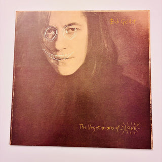 Bob Geldof ‎– The Vegetarians Of Love LP mit OIS (VG+) - schallplattenparadis