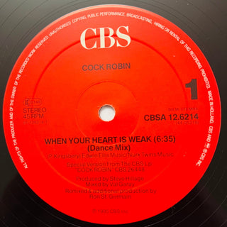 Cock Robin ‎– When Your Heart Is Weak (Dance Mix) Maxi - Single (NM) - schallplattenparadis