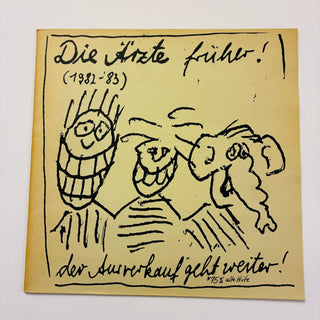 Die Ärzte ‎– Die Ärzte Früher! (1982 - '83) Der Ausverkauf - Geht Weiter! LP (VG+) - schallplattenparadis