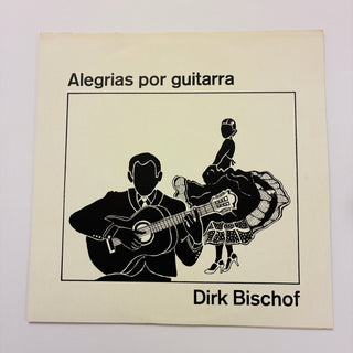 Dirk Bischof ‎– Alegrias Por Guitarra LP (NM) - schallplattenparadis