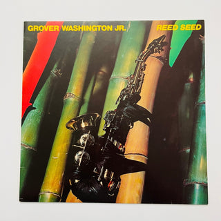 Grover Washington, Jr. ‎– Reed Seed LP (NM) - schallplattenparadis