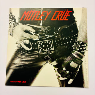 Mötley Crüe ‎– Too Fast For Love LP mit OIS (NM) - schallplattenparadis