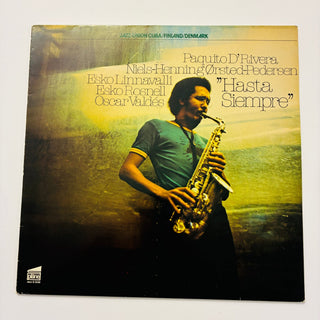 Paquito D'Rivera, Niels - Henning Ørsted - Pedersen, Esko Linnavalli, Esko Rosnell, Oscar Valdés ‎– Hasta Siempre LP (NM) - schallplattenparadis