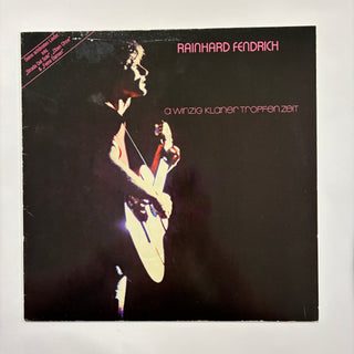 Rainhard Fendrich ‎– A Winzig Klaner Tropfen Zeit LP (NM) - schallplattenparadis