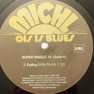 Willy Michl – Ois Is Blues - Maxi - Singles (NM) - schallplattenparadis