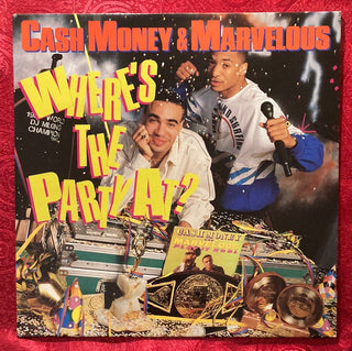 Cash Money & Marvelous ‎– Where's The Party At? LP (NM) - schallplattenparadis