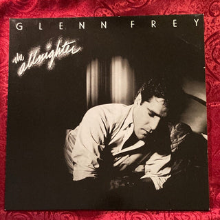 Glenn Frey - The Allnighter LP mit OIS (NM) - schallplattenparadis