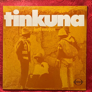 Inti Mujus ‎– Tinkuna LP (NM) - schallplattenparadis