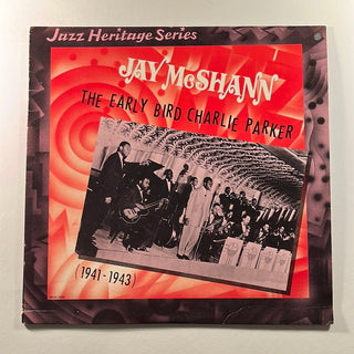 Jay McShann ‎– The Early Bird Charlie Parker (1941-1943) LP (VG+) - schallplattenparadis