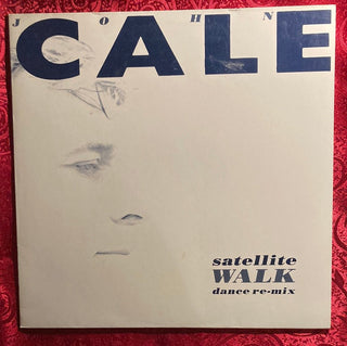 John Cale ‎– Satellite Walk (Dance Re-Mix) Maxi-Single (NM) - schallplattenparadis